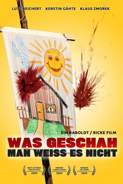 What happened - No one knows 2009 official movie poster