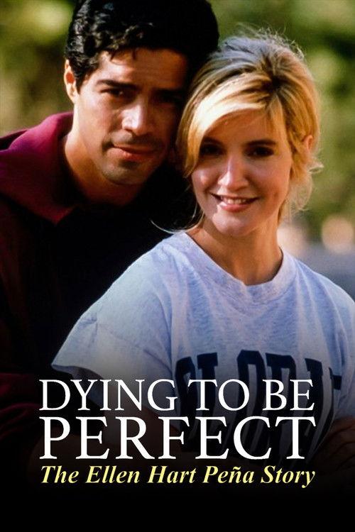 Dying to Be Perfect: The Ellen Hart Pena Story 1996 official movie poster