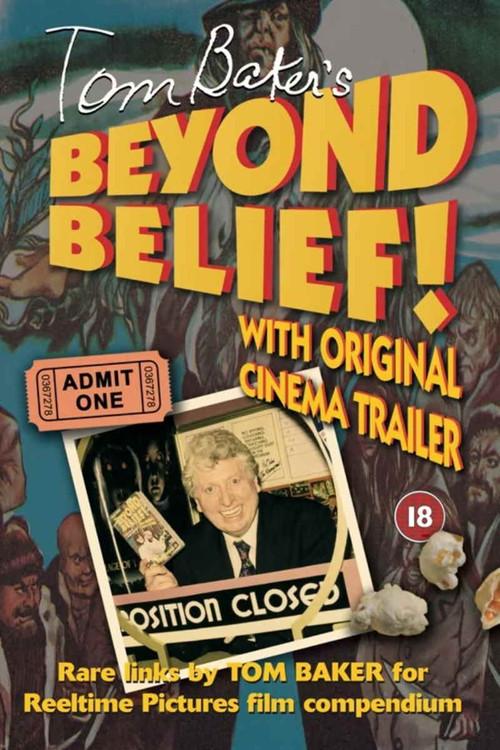 Tom Baker’s Beyond Belief! 2005 official movie poster