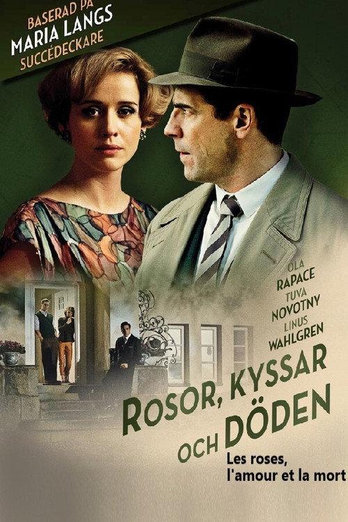 Roses, Kisses and Death 2013 official movie poster
