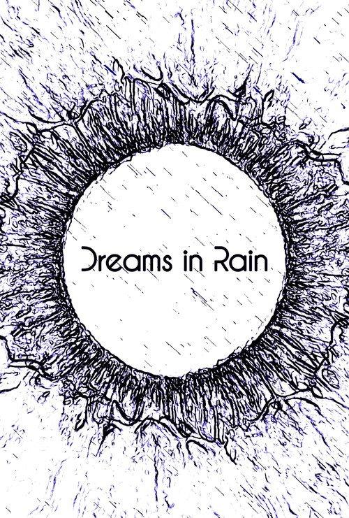 Dreams in Rain 2018 official movie poster