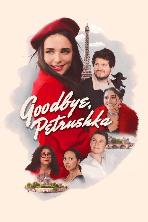 Goodbye, Petrushka 2022 official movie poster