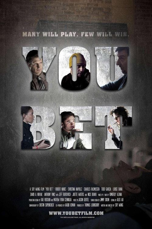 You Bet 2012 official movie poster