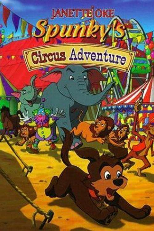 Spunky's Circus Adventure 1998 official movie poster