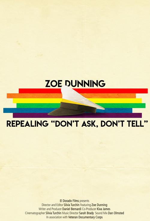 Zoe Dunning: Repealing "Don't Ask, Don't Tell" 2013 official movie poster