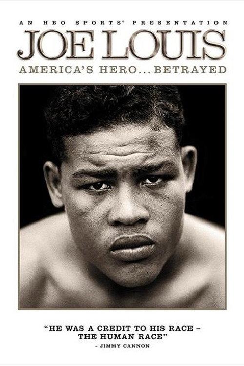 Joe Louis: America's Hero Betrayed 2008 official movie poster