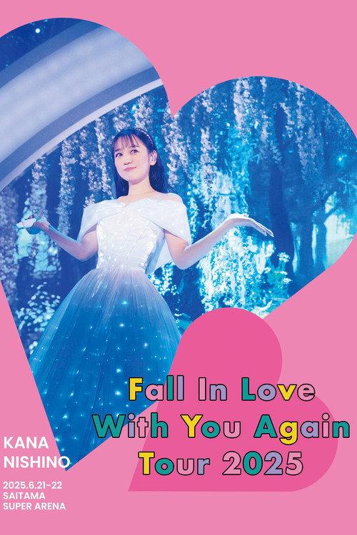 Kana Nishino Fall In Love With You Again Tour 2025 2025 official movie poster