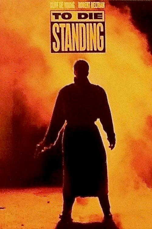 To Die Standing 1991 official movie poster