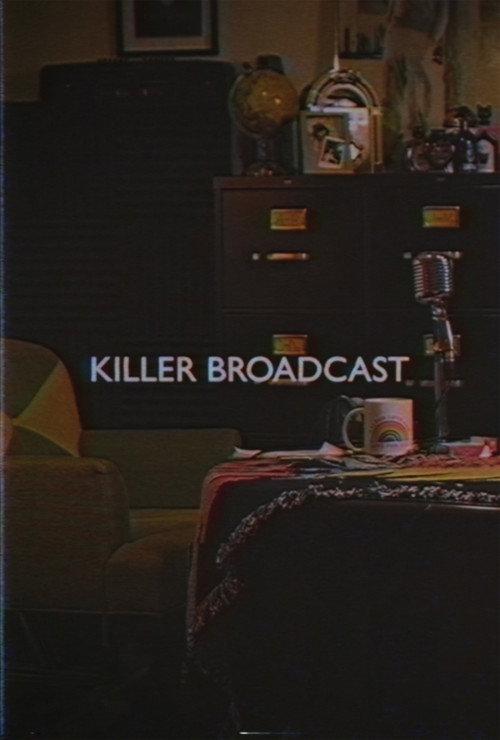Killer Broadcast 2024 official movie poster