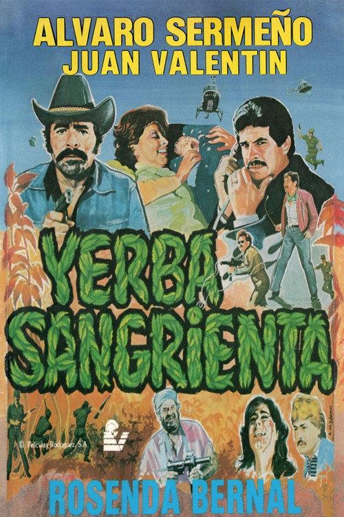 ¡Yerba Sangrienta! 1986 official movie poster