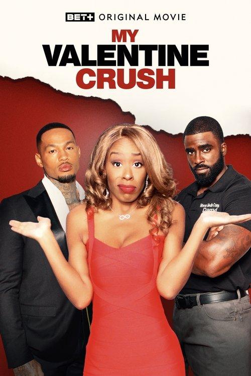 My Valentine Crush 2023 official movie poster