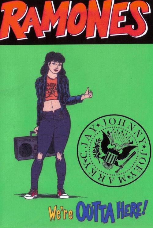 Ramones: We're Outta Here! 2004 official movie poster
