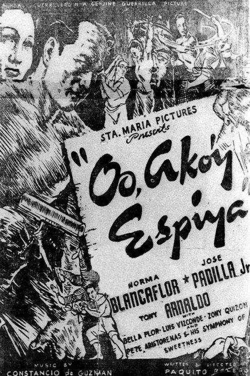 Oo Ako'y Espiya 1946 official movie poster
