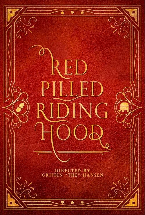 Red Pilled Riding Hood 2024 official movie poster