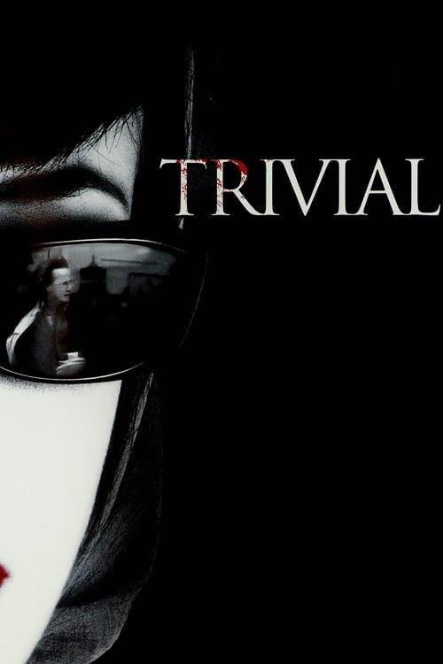 Trivial 2007 official movie poster