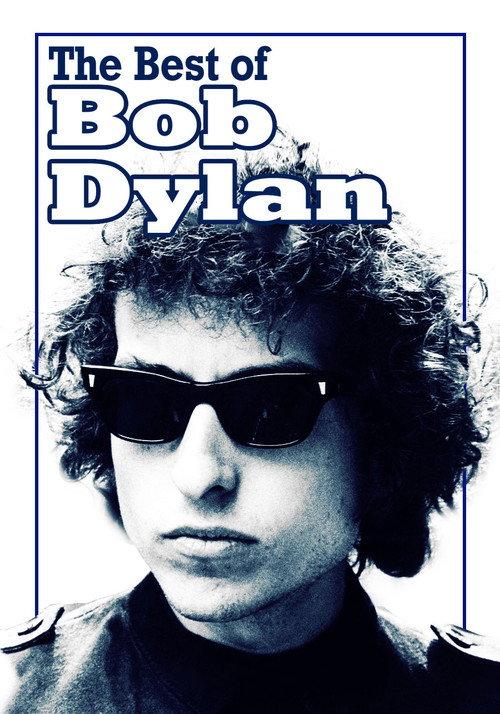 Bob Dylan: The Best of Bob Dylan 2005 official movie poster