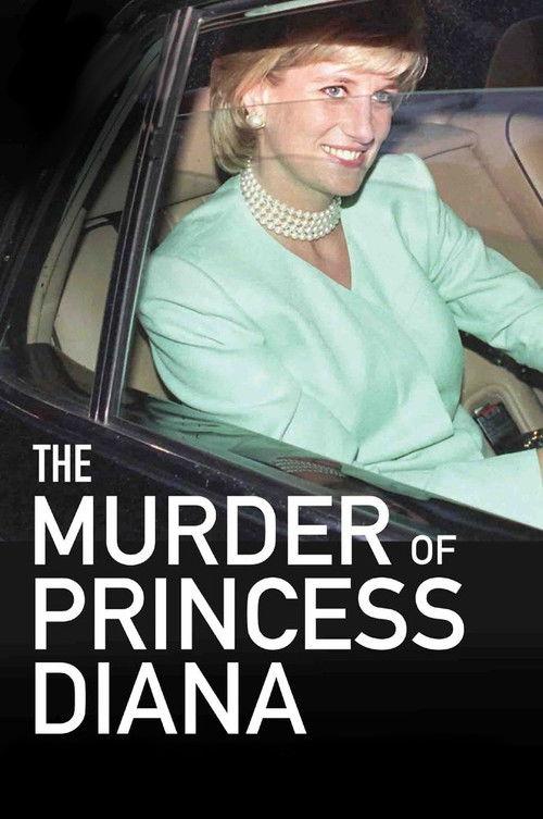 The Murder of Princess Diana 2007 official movie poster