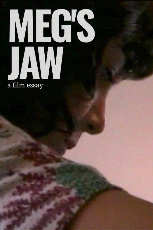 Meg's Jaw - A film essay 2023 official movie poster