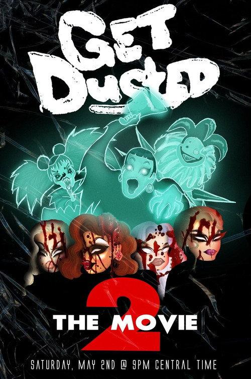 Get Dusted the Movie II 2020 official movie poster