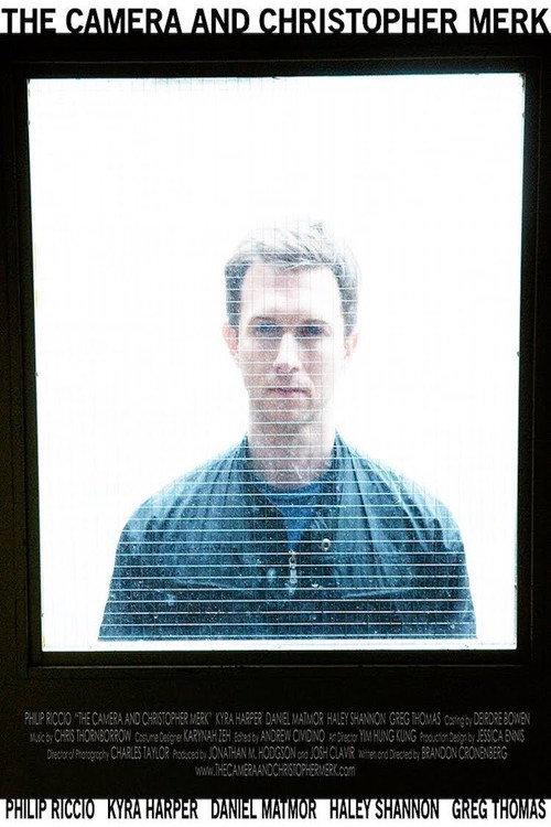 The Camera and Christopher Merk 2010 official movie poster
