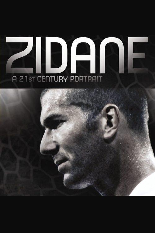 Zidane: A 21st Century Portrait 2006 official movie poster