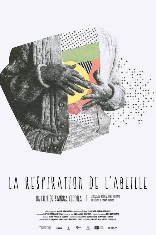 La respiration de l'abeille 2017 official movie poster