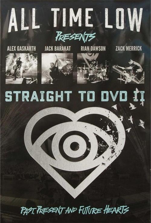All Time Low Straight to DVD II: Past, Present, and Future Hearts 2016 official movie poster