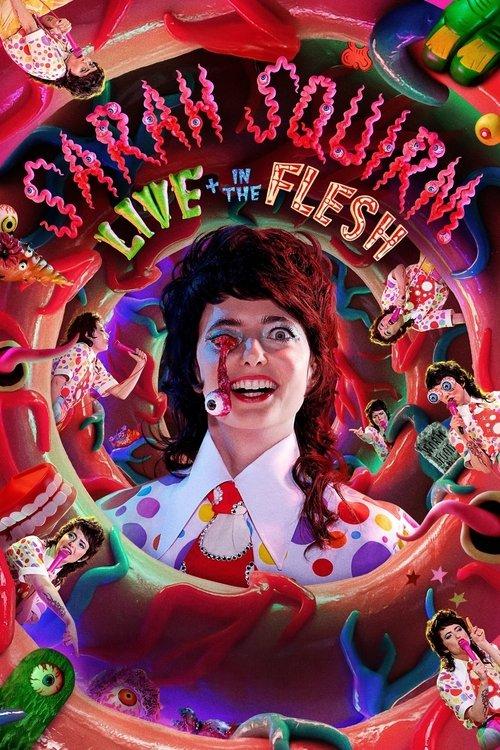 Sarah Squirm: Live + in the Flesh 2025 official movie poster