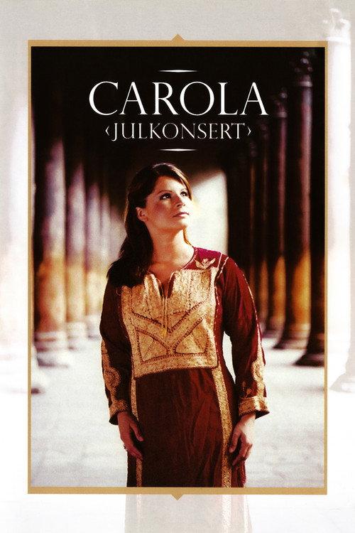 Carola: Julkonsert 1999 official movie poster
