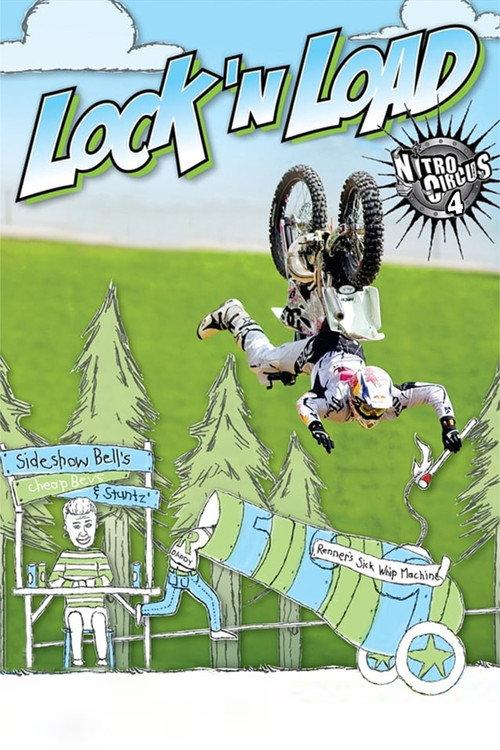 Nitro Circus 4 Lock'n Load 2006 official movie poster