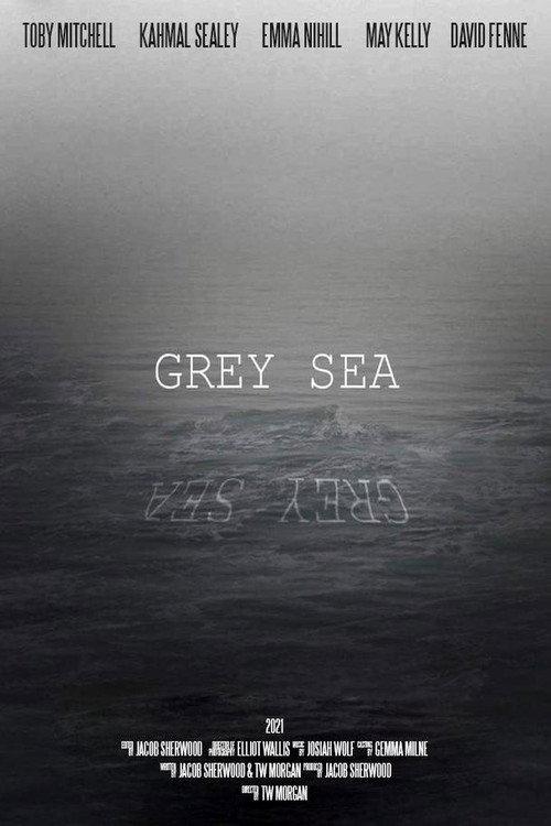 Grey Sea 2021 official movie poster