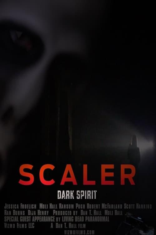 Scaler, Dark Spirit 2016 official movie poster