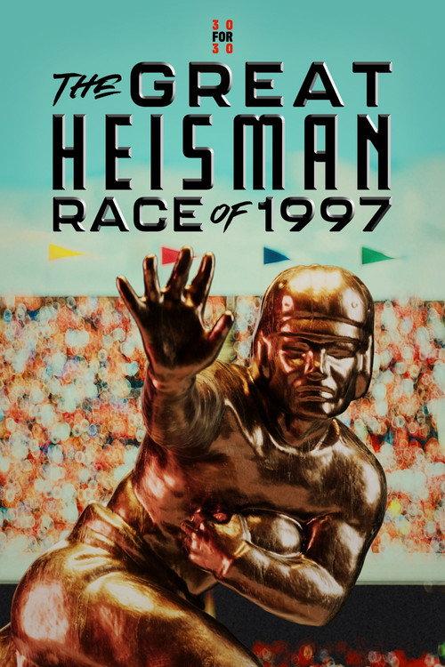 The Great Heisman Race of 1997 2023 official movie poster