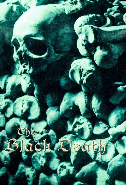 The Black Death: A Plague Upon the World 2023 official movie poster