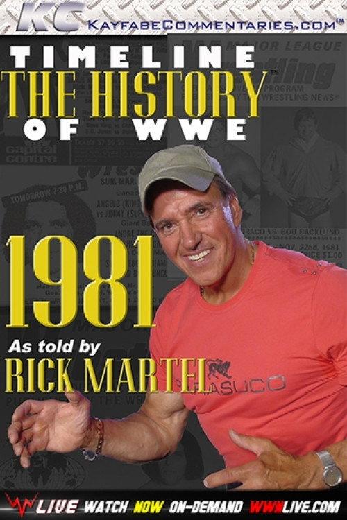 Timeline: The History of WWE – 1981 – As Told By Rick Martel 2014 official movie poster
