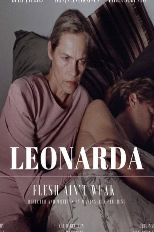 Leonarda – Flesh Ain’t Weak 2020 official movie poster