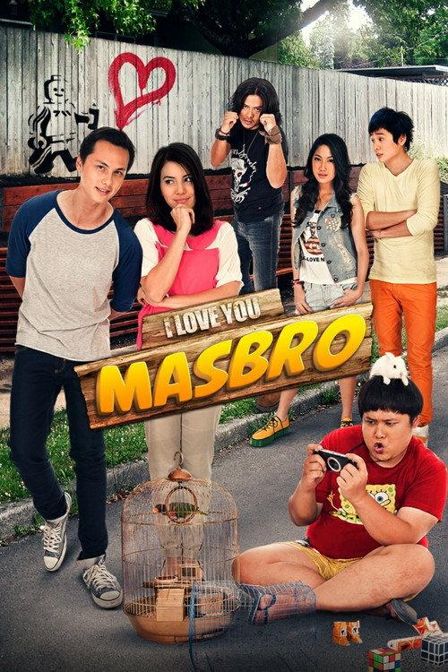 I Love You Masbro 2012 official movie poster