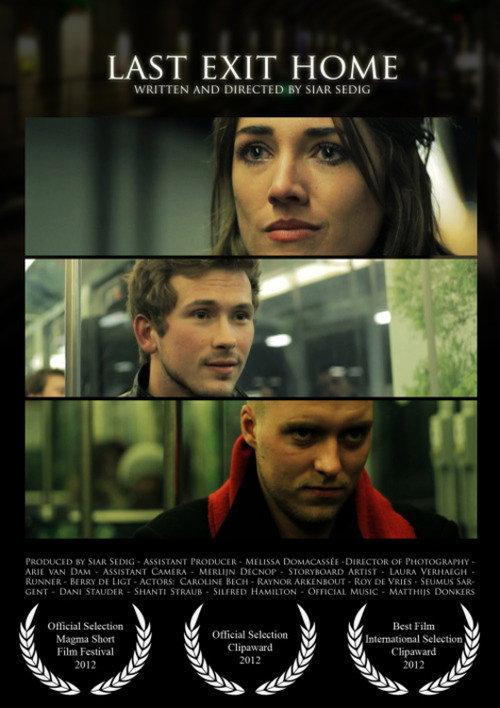 Last Exit Home 2012 official movie poster