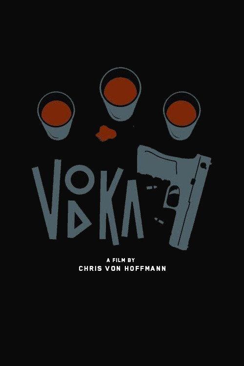 Vodka 7 2012 official movie poster