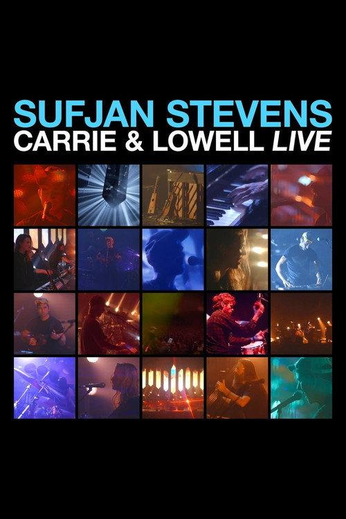 Sufjan Stevens: Carrie & Lowell Live 2017 official movie poster