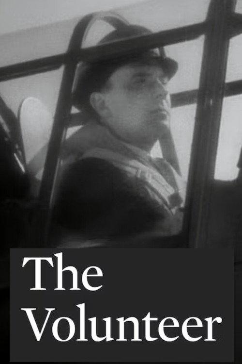 The Volunteer 1944 official movie poster