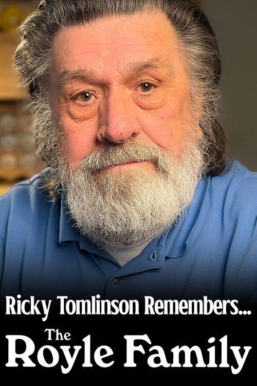 Ricky Tomlinson Remembers... The Royle Family 2023 official movie poster