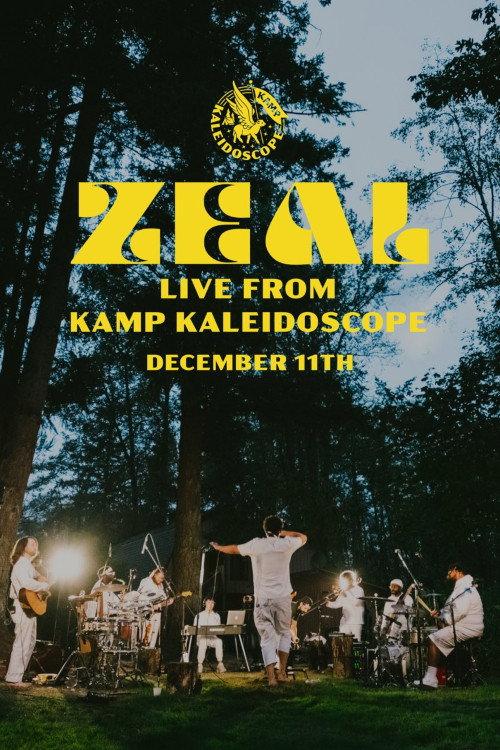 ZEAL LIVE FROM KAMP KALEIDOSCOPE 2020 official movie poster