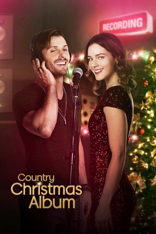 Country Christmas Album 2018 official movie poster