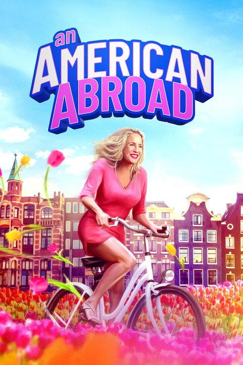 An American Abroad 2025 official movie poster