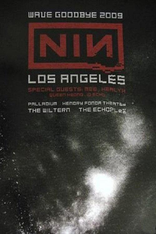 Nine Inch Nails: Live at the Wiltern Theatre 2009 official movie poster