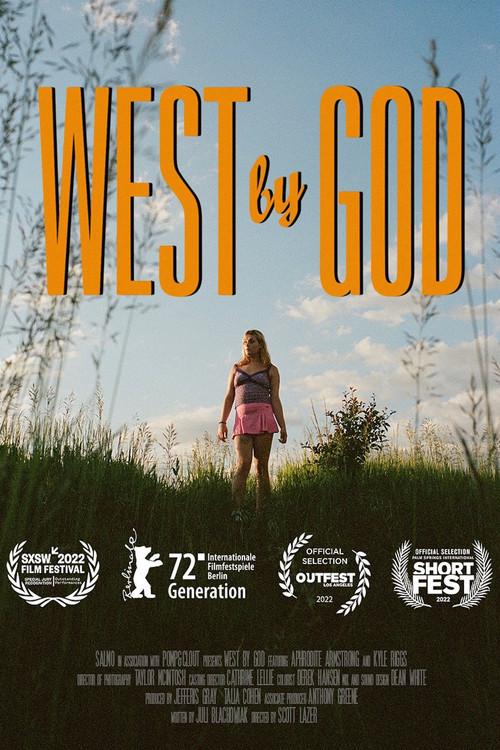 West by God 2022 official movie poster