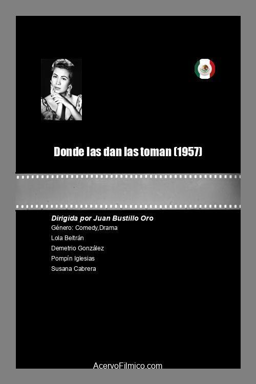 Donde las dan las toman 1957 official movie poster