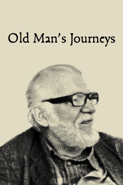 Old Man's Journeys 2025 official movie poster