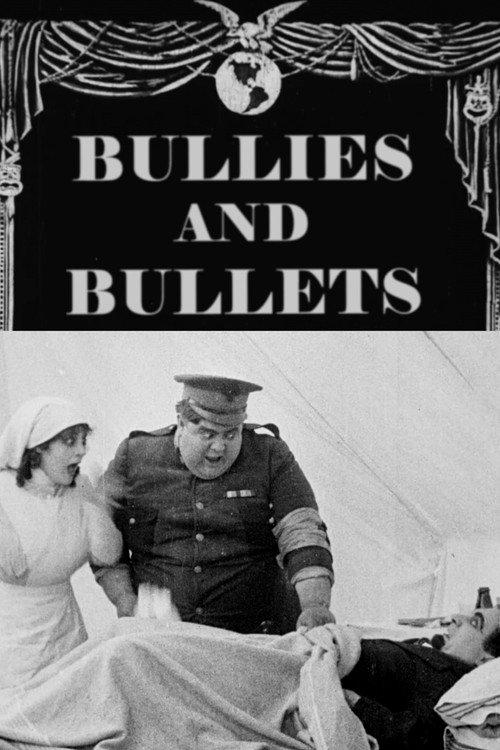 Bullies and Bullets 1917 official movie poster